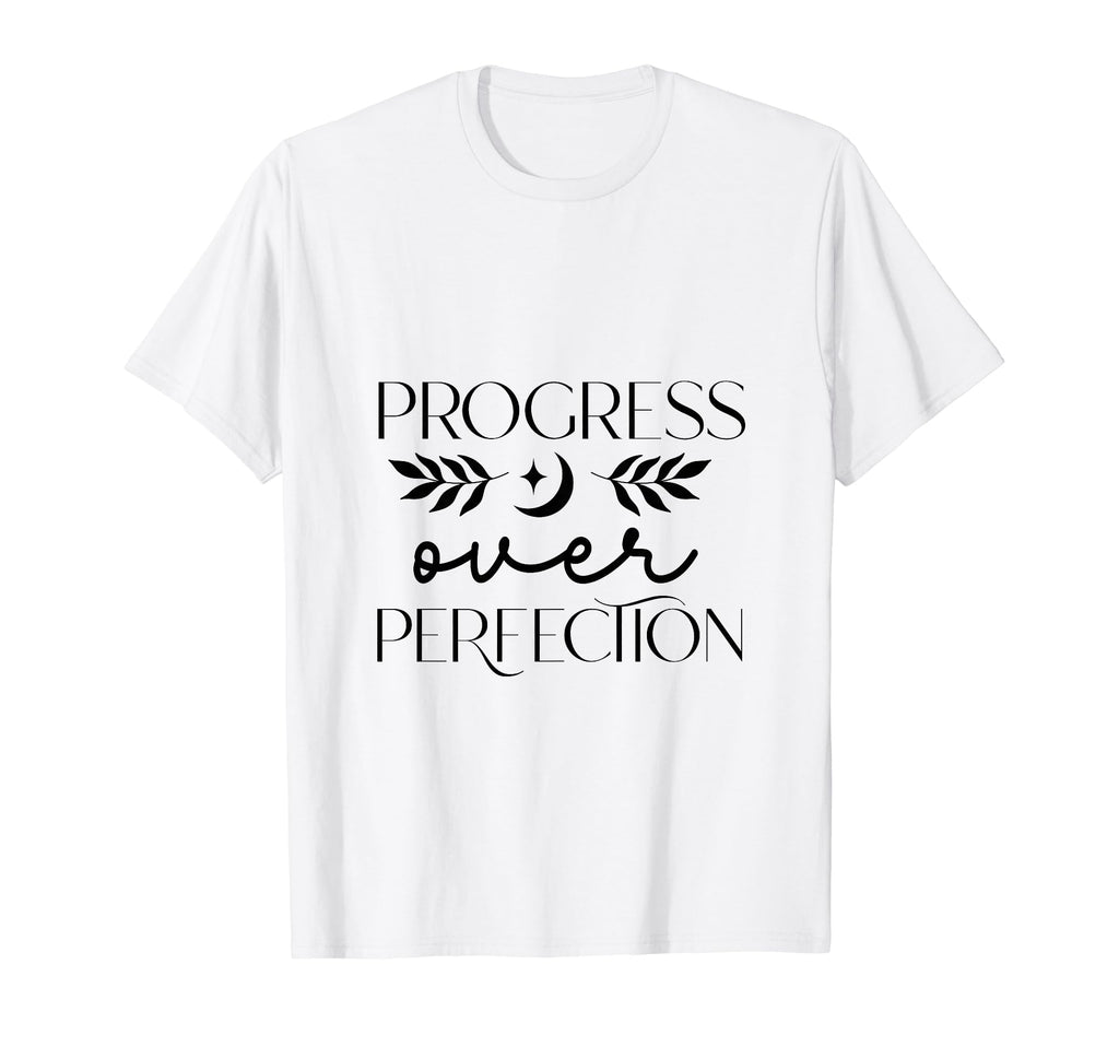Progress Over Perfection Recovery T-Shirt - Custom Art Print for Adults - T-Shirt, Sweatshirt, Hoodie