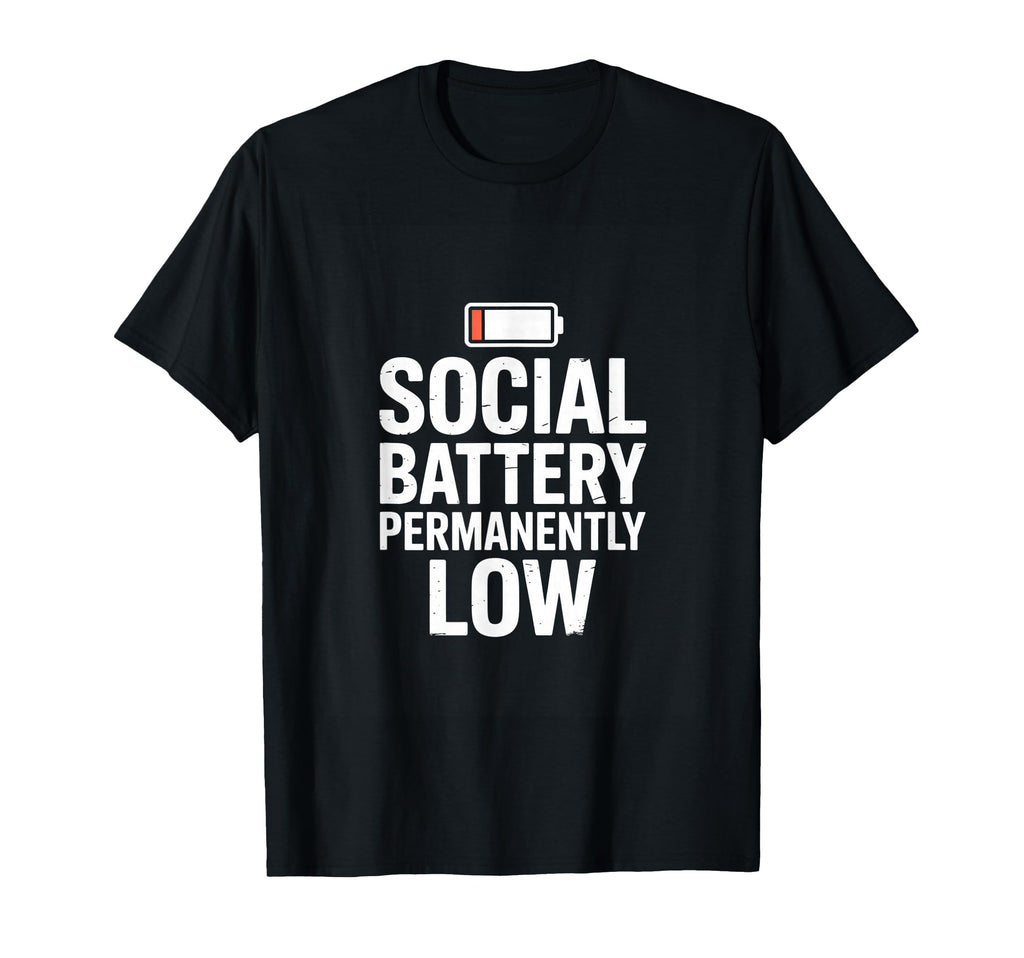 Funny Introvert Social Battery T-Shirt - Unique Graphic for Adults - T-Shirt, Sweatshirt, Hoodie
