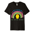 Be Kind To Your Mind Mental Health T-Shirt - Fun Novelty Design for Adults - T-Shirt, Sweatshirt, Hoodie