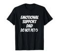 Emotional Support Person Emotional Sweatshirt - Streetwear Style Unisex - T-Shirt, Sweatshirt, Hoodie
