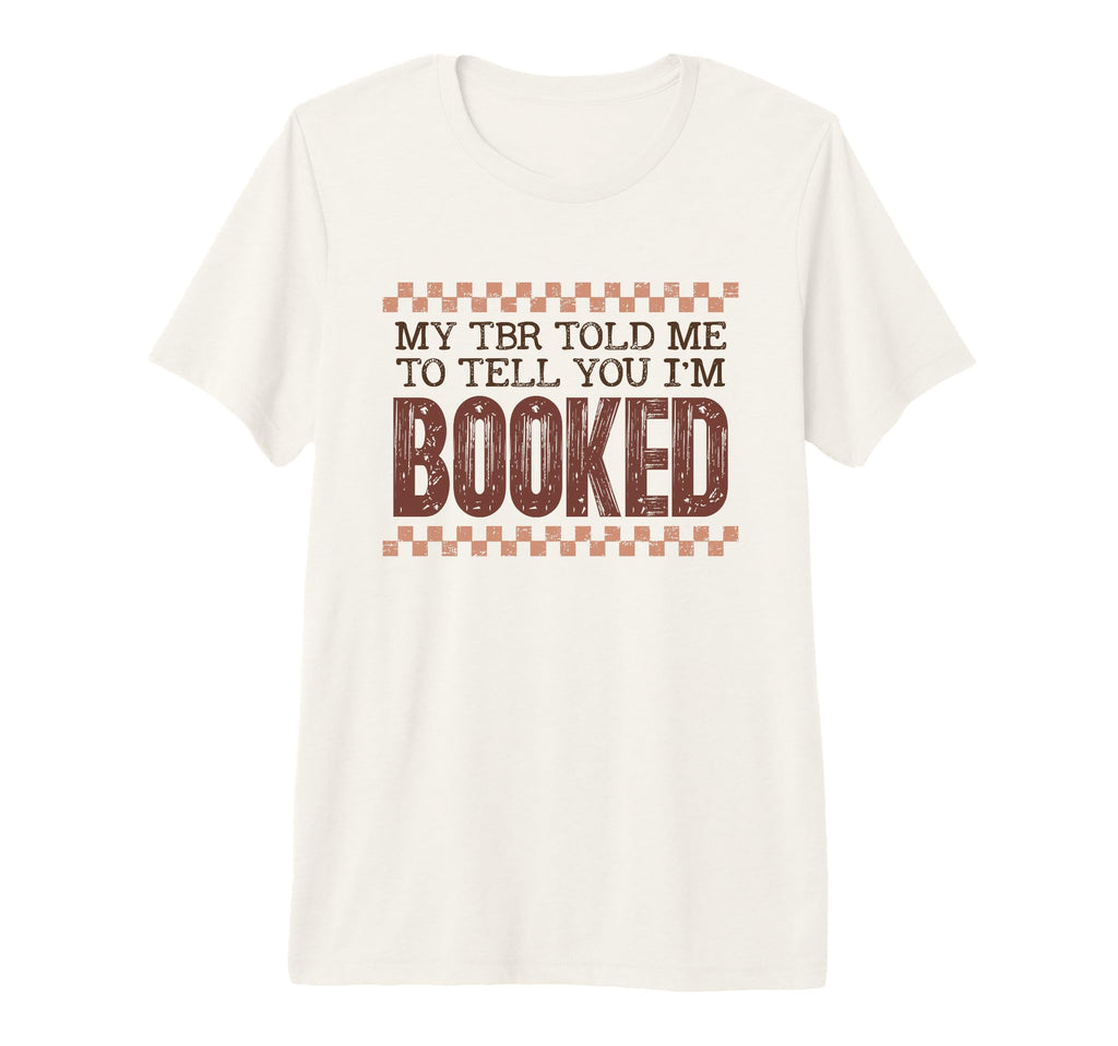 Im Booked Book Lover Tri Blend T-Shirt - Streetwear Style Men Women - T-Shirt, Sweatshirt, Hoodie