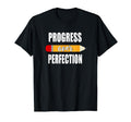 Back To School Motivational Progress T-Shirt - Trendy Graphic Men Women - T-Shirt, Sweatshirt, Hoodie