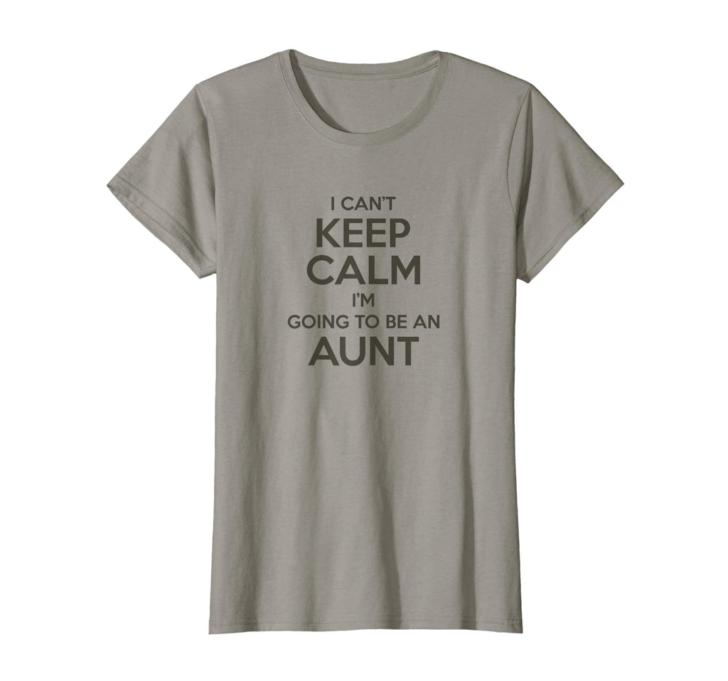 Womens I Cant Keep Calm Im Going To Be T-Shirt - Novelty Apparel Unisex - T-Shirt, Sweatshirt, Hoodie