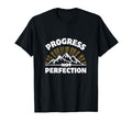 Progress Not Perfection Mountain T-Shirt - Graphic Print for Adults - T-Shirt, Sweatshirt, Hoodie