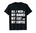 All I Need Is My Books My Cat And T-Shirt - Aesthetic Graphic for Adults - T-Shirt, Sweatshirt, Hoodie