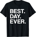 The Best Ever T-Shirt Co Unisex T-shirt, Sweatshirt, Hoodie, Long Sleeve Tee - T-Shirt, Sweatshirt, Hoodie
