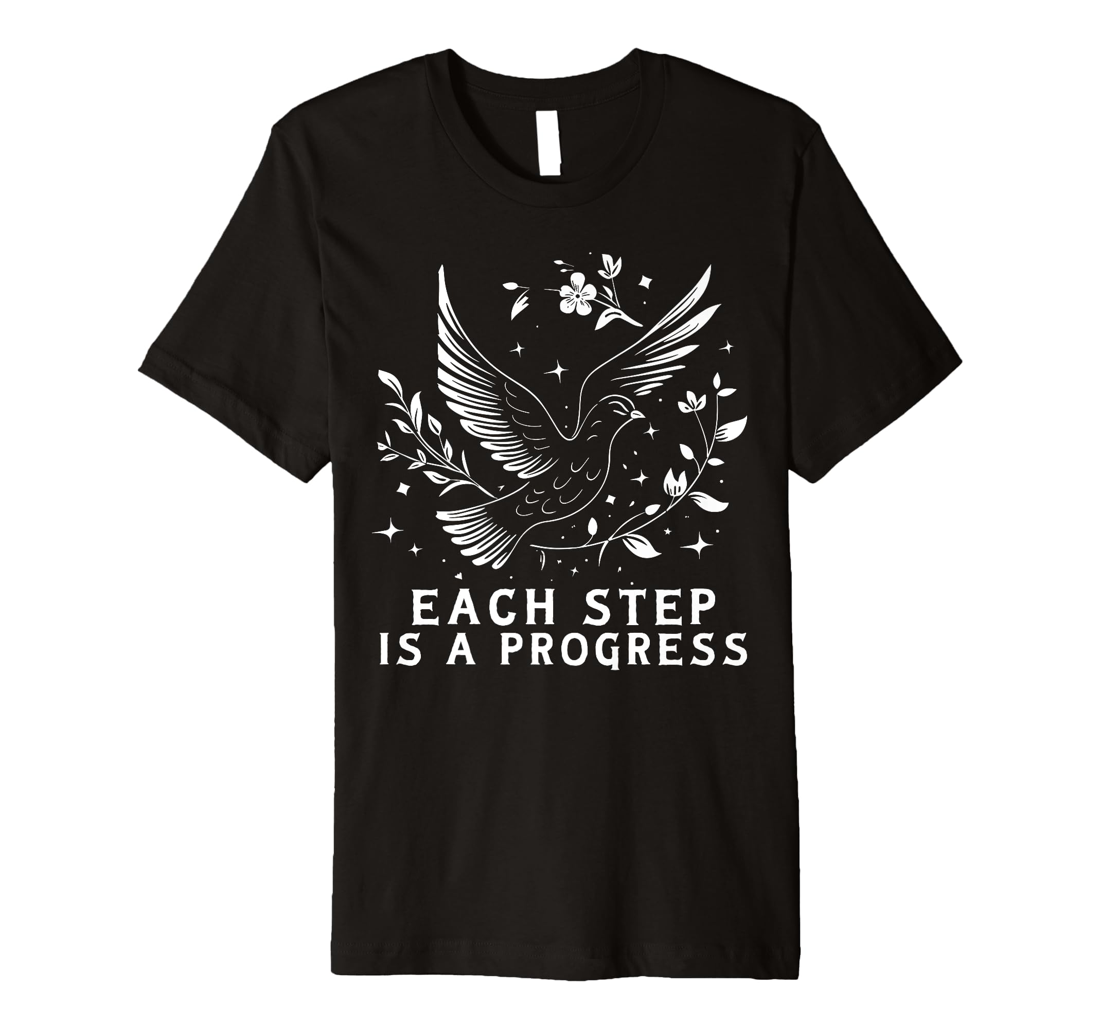 Each Step Is Progress Affirmation Floral T-Shirt - Unique Graphic Unisex - T-Shirt, Sweatshirt, Hoodie