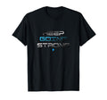 Keep Going Strong Textology Designed T-Shirt - Aesthetic Graphic Unisex - T-Shirt, Sweatshirt, Hoodie