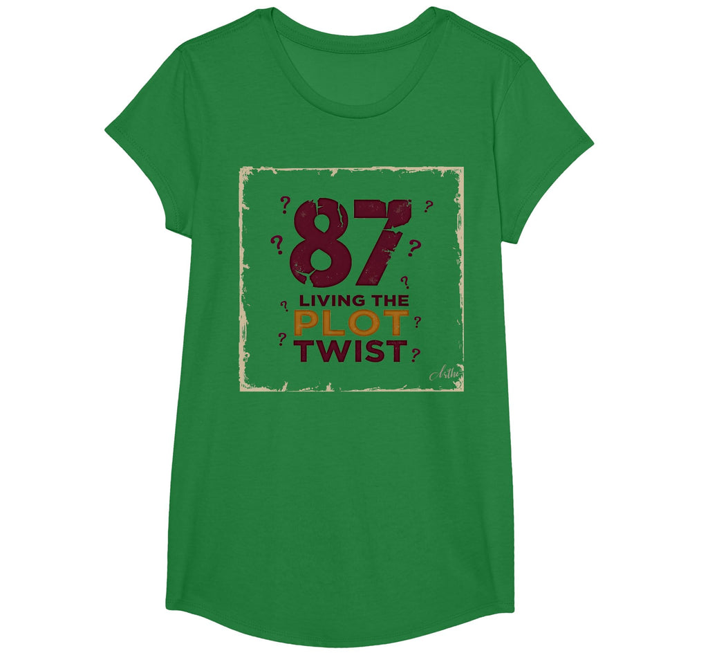 87 And Living Plot Twist Birthday T-Shirt - Custom Art Print Men Women - T-Shirt, Sweatshirt, Hoodie