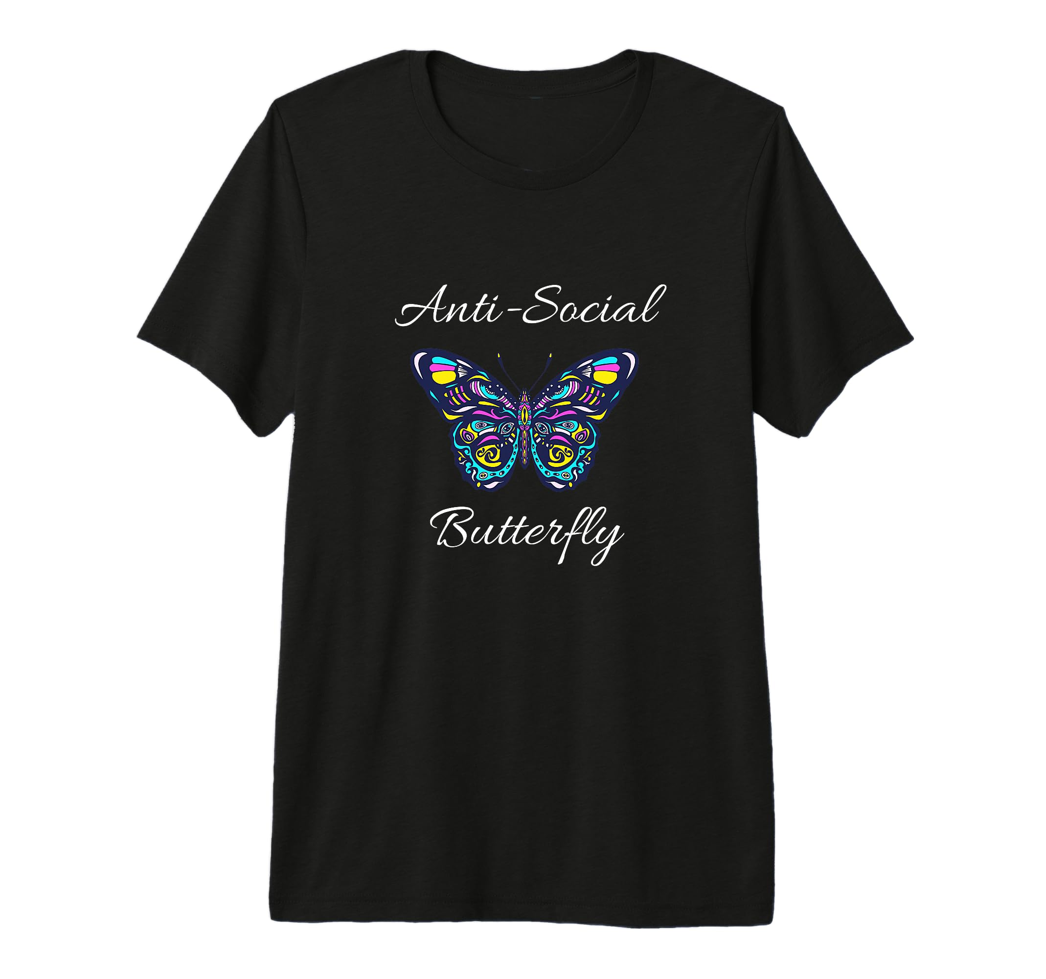 Anti Social Butterfly Bold Simple T-Shirt - Novelty Apparel for Adults - T-Shirt, Sweatshirt, Hoodie