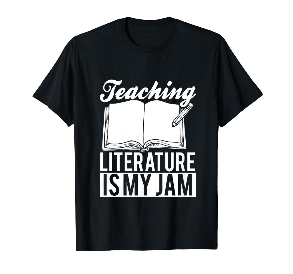 Teaching Literature Is My Jam Teacher T-Shirt - Graphic Print for Adults - T-Shirt, Sweatshirt, Hoodie