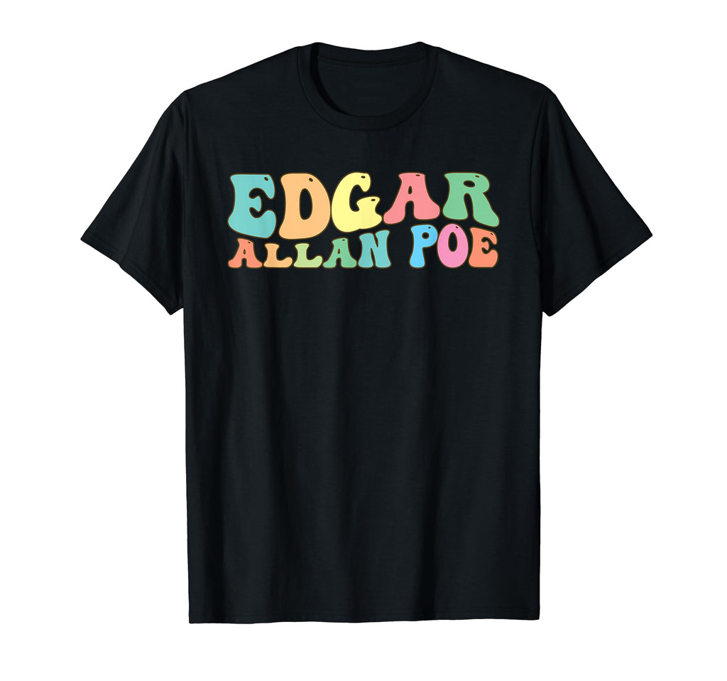 Edgar Allan Poe Literary Literature T-Shirt - Novelty Apparel for Adults - T-Shirt, Sweatshirt, Hoodie