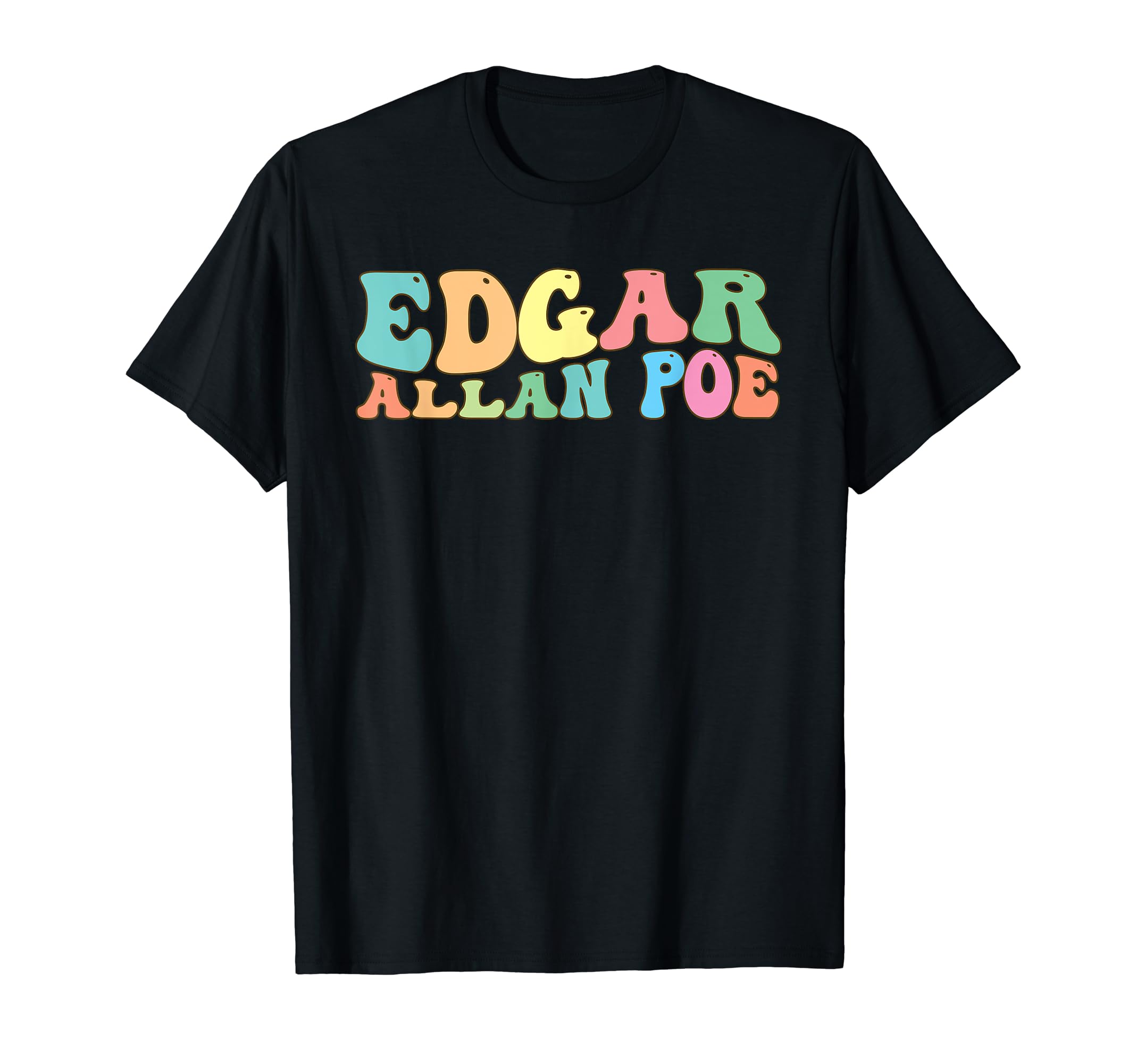 Edgar Allan Poe Literary Literature T-Shirt - Novelty Apparel for Adults - T-Shirt, Sweatshirt, Hoodie