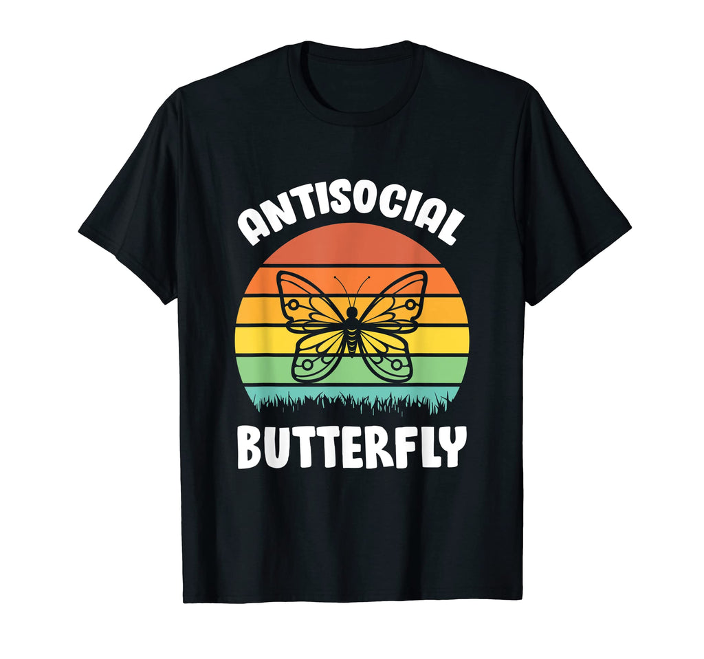 Funny Antisocial Butterfly T-Shirt - Graphic Print Unisex - T-Shirt, Sweatshirt, Hoodie