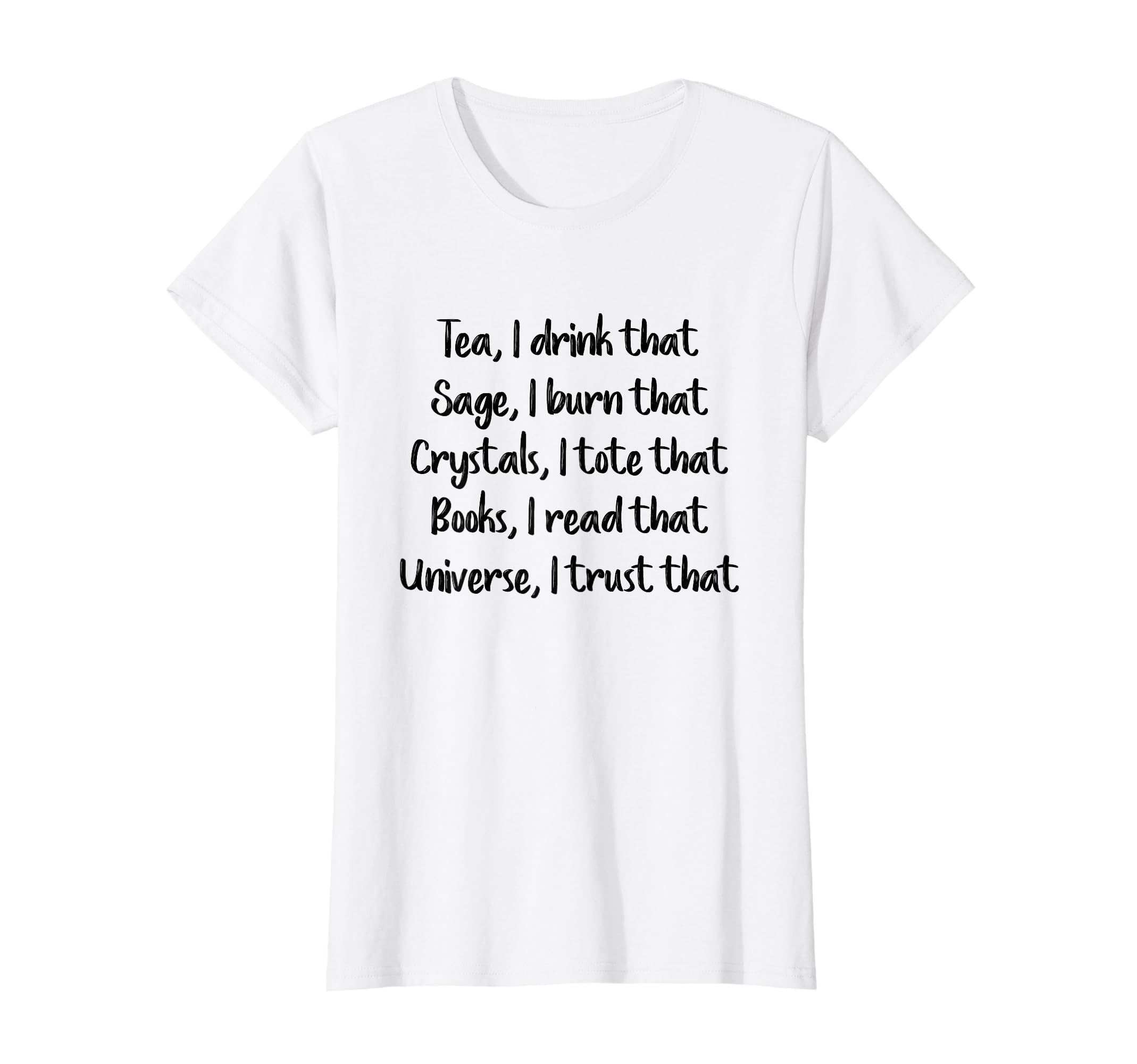 Mystical Metaphysical Good Energy Sage T-Shirt - Graphic Print Men Women - T-Shirt, Sweatshirt, Hoodie