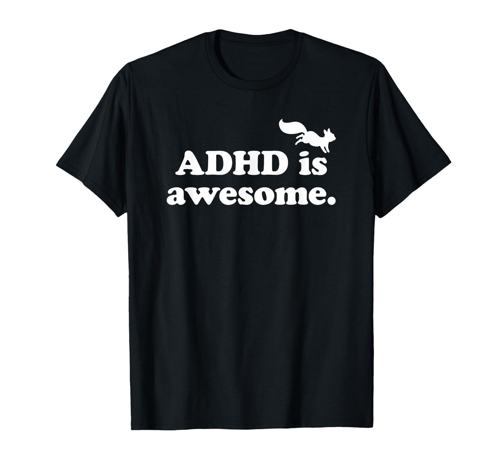 Adhd Is Awesome Adhd Is Awesome T-Shirt - Minimalist Print for Adults - T-Shirt, Sweatshirt, Hoodie