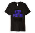 Always Keep Going Funny Motivation T-Shirt - Fun Novelty Design Men Women - T-Shirt, Sweatshirt, Hoodie