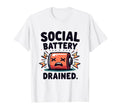 Social Battery Drained Overstimulated T-Shirt - Aesthetic Graphic Unisex - T-Shirt, Sweatshirt, Hoodie