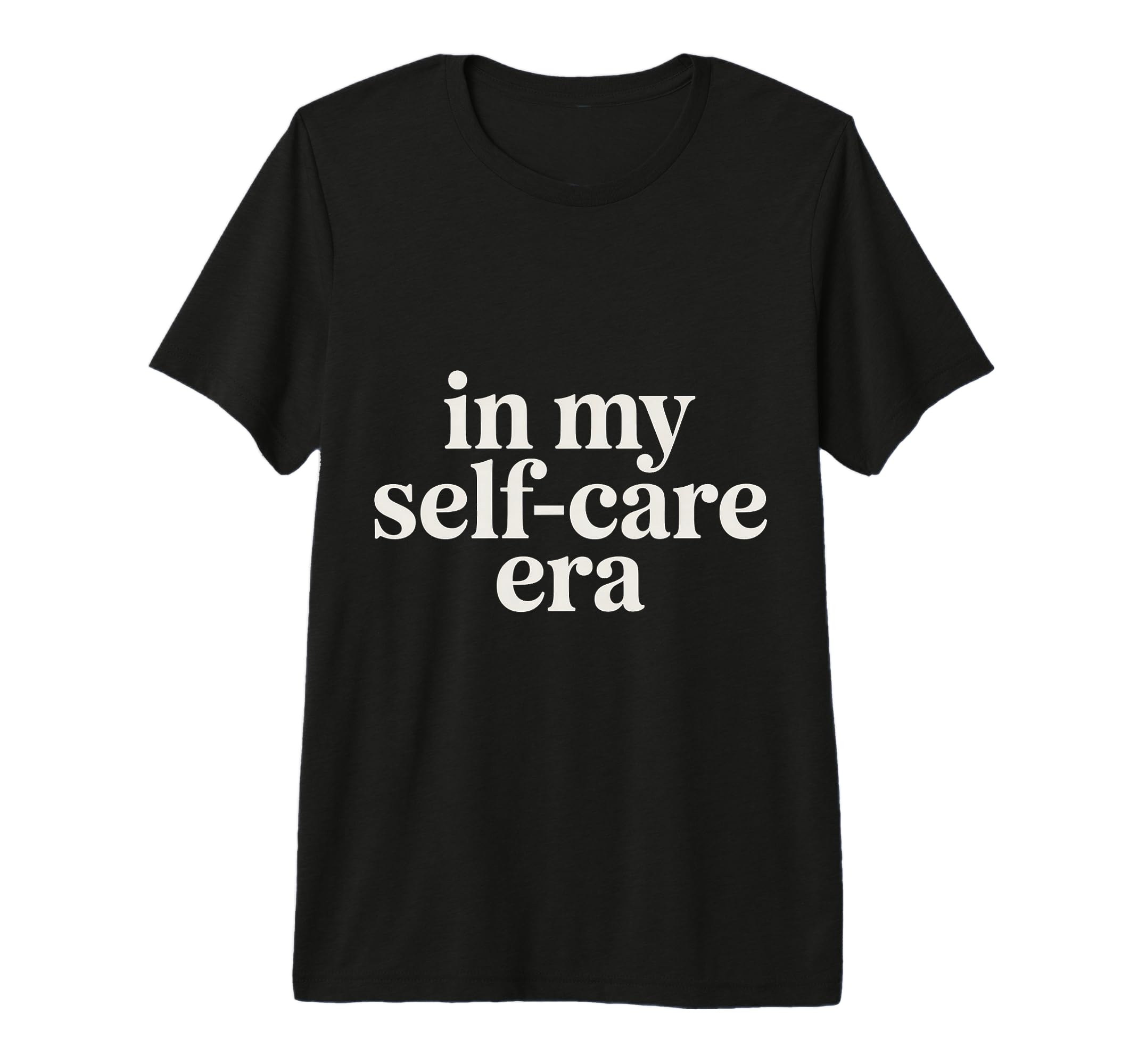 My Self Care Era Tri Blend T-Shirt - Trendy Graphic for Adults - T-Shirt, Sweatshirt, Hoodie