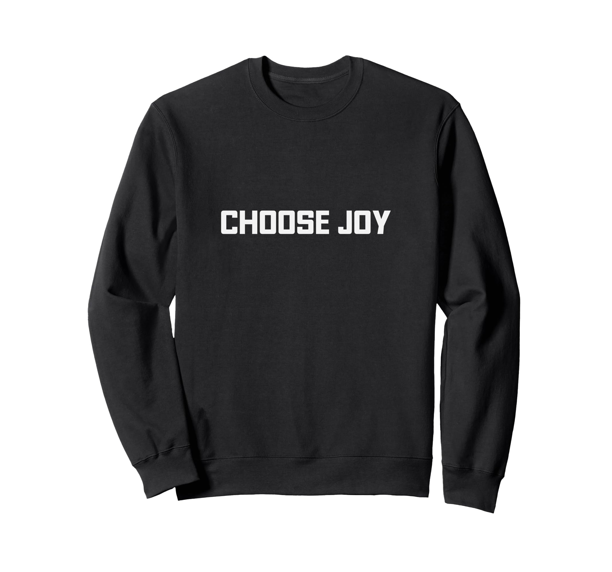 Choose Joy Sweatshirt - Custom Art Print Unisex - T-Shirt, Sweatshirt, Hoodie