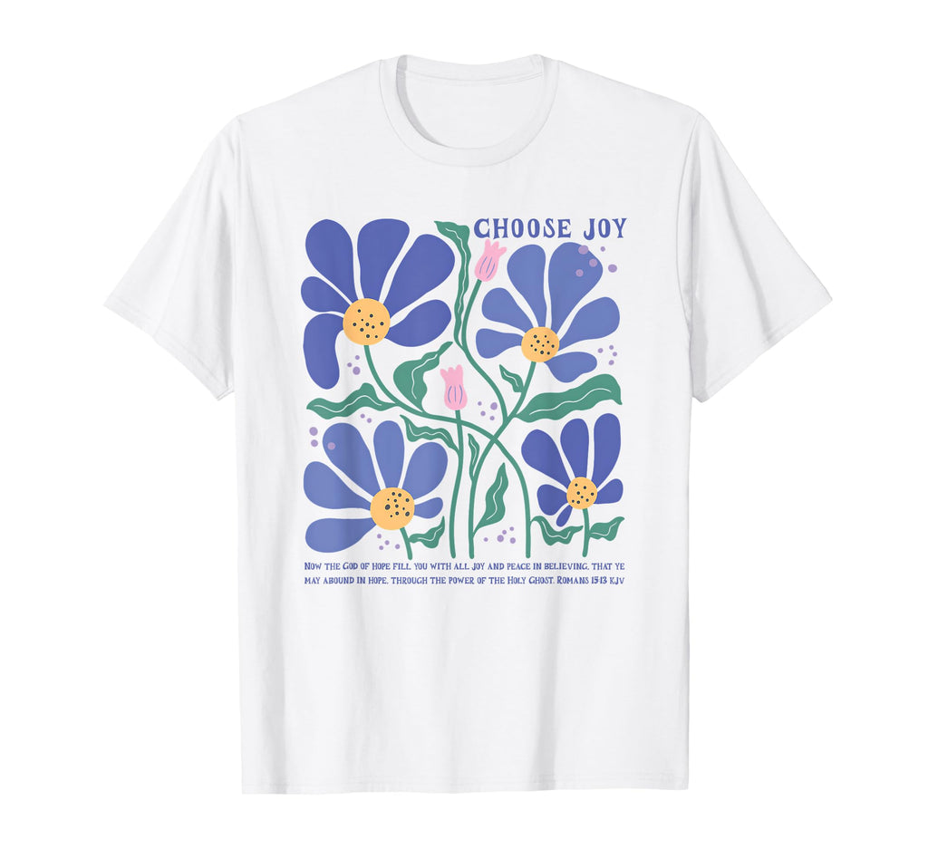 Choose Joy Co Christian Shirts T-Shirt - Custom Art Print Men Women - T-Shirt, Sweatshirt, Hoodie