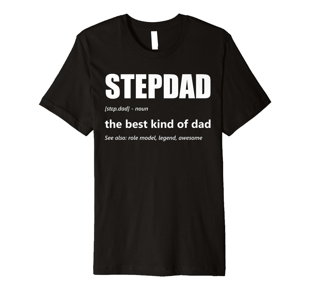 Mens Stepdad Definition Fathers Day T-Shirt - Minimalist Print for Adults - T-Shirt, Sweatshirt, Hoodie