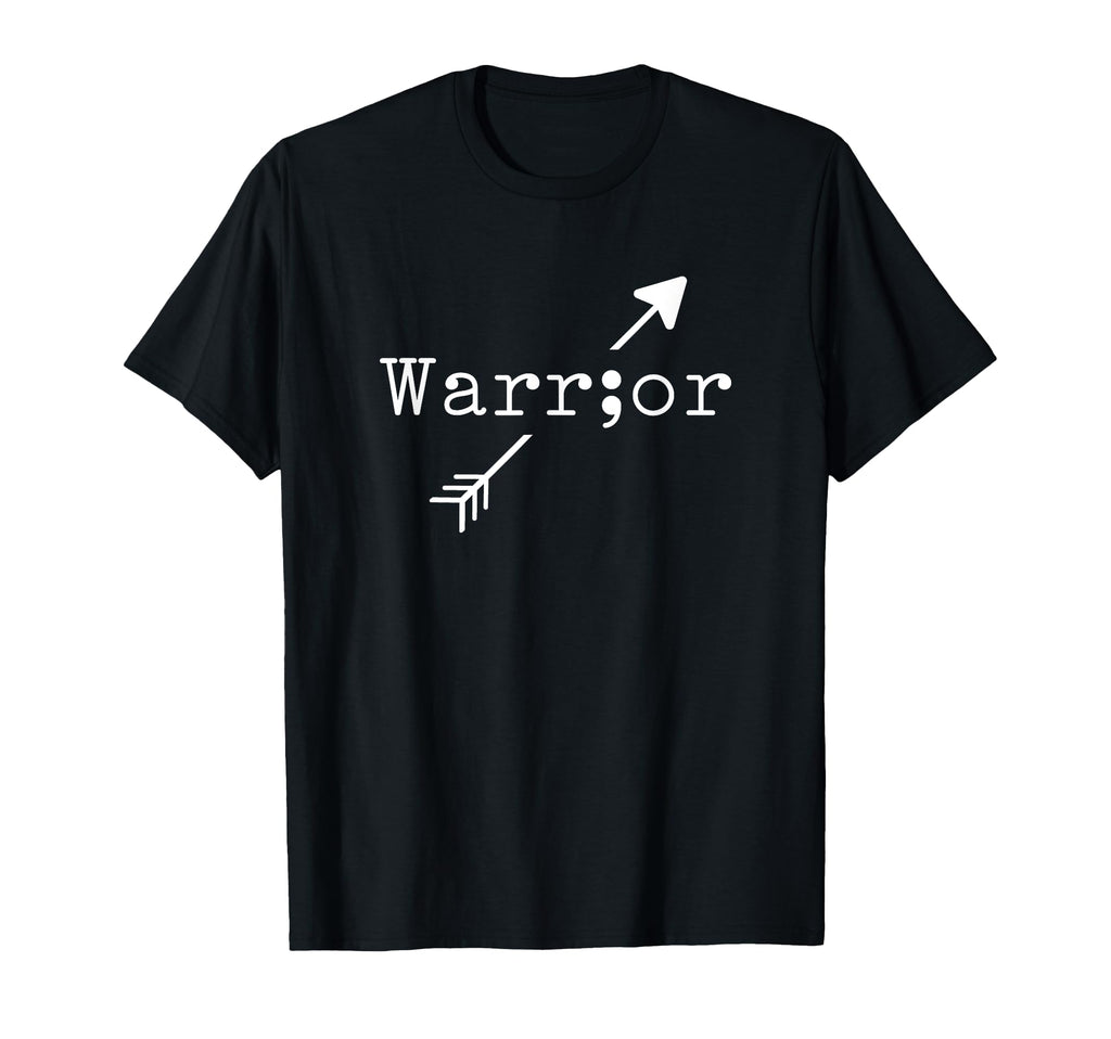 Warrior Semicolon Suicide Prevention T-Shirt - Unique Graphic Men Women - T-Shirt, Sweatshirt, Hoodie