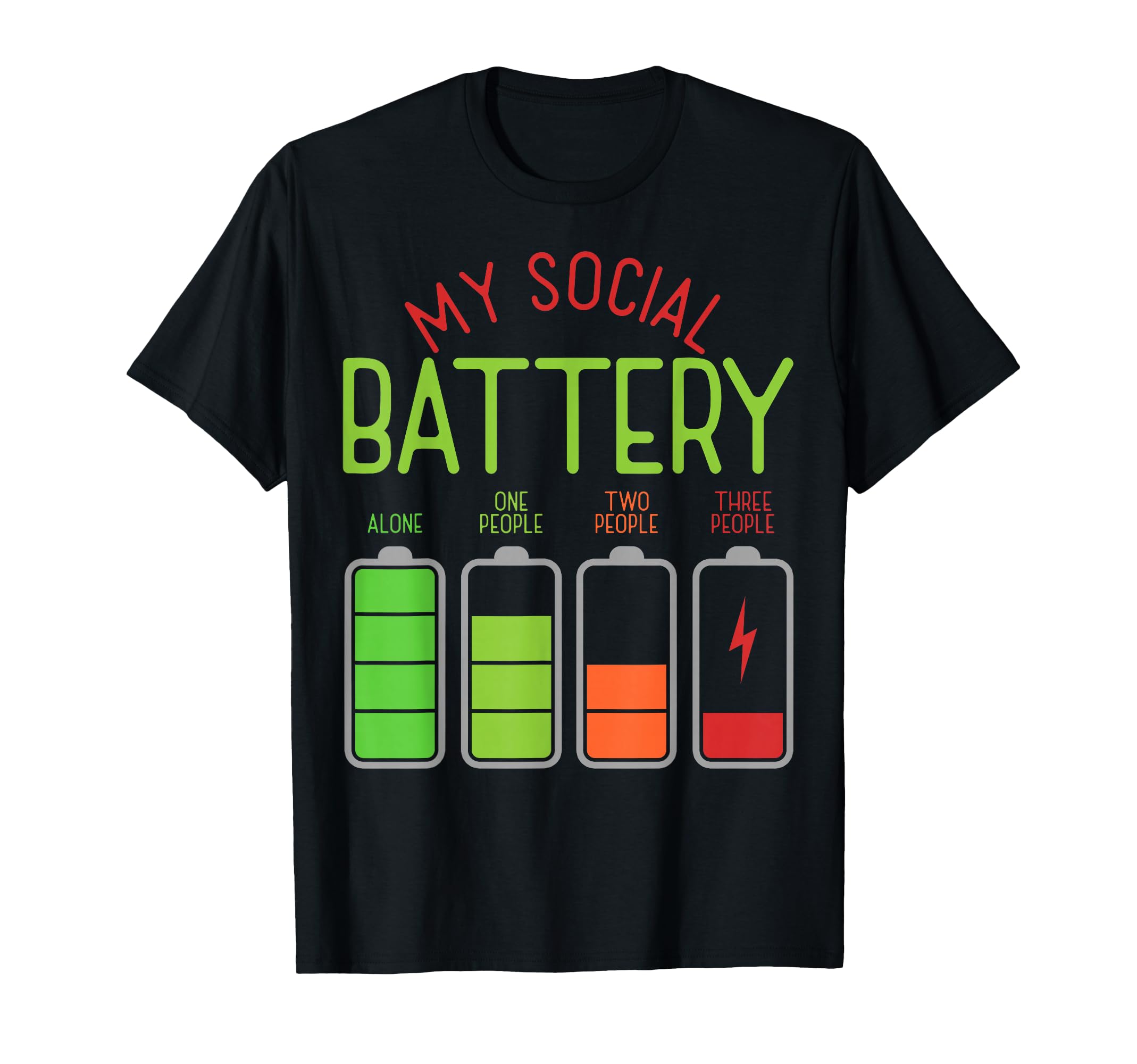 My Social Battery Antisocial Not T-Shirt - Streetwear Style Men Women - T-Shirt, Sweatshirt, Hoodie