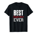 Best Stepbrother Ever Funny Gift T-Shirt - Custom Art Print Men Women - T-Shirt, Sweatshirt, Hoodie