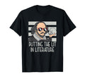 Funny Shakespeare Funny Literature T-Shirt - Aesthetic Graphic Men Women - T-Shirt, Sweatshirt, Hoodie