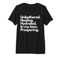 Unbothered Healing Hydrate 2024 Flow Tri T-Shirt - Unique Graphic Unisex - T-Shirt, Sweatshirt, Hoodie