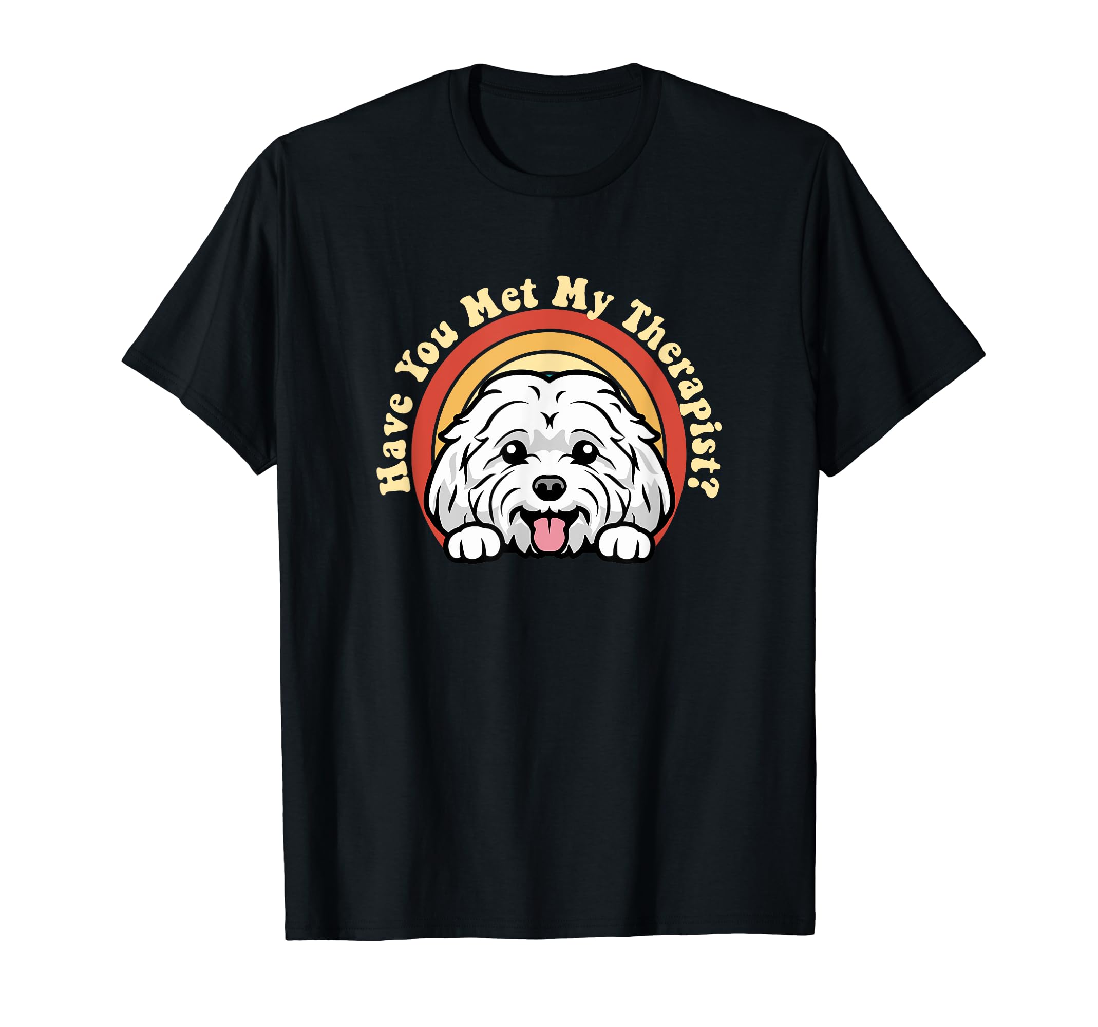 Emotional Support Therapy Dog Maltese T-Shirt - Novelty Apparel Unisex - T-Shirt, Sweatshirt, Hoodie