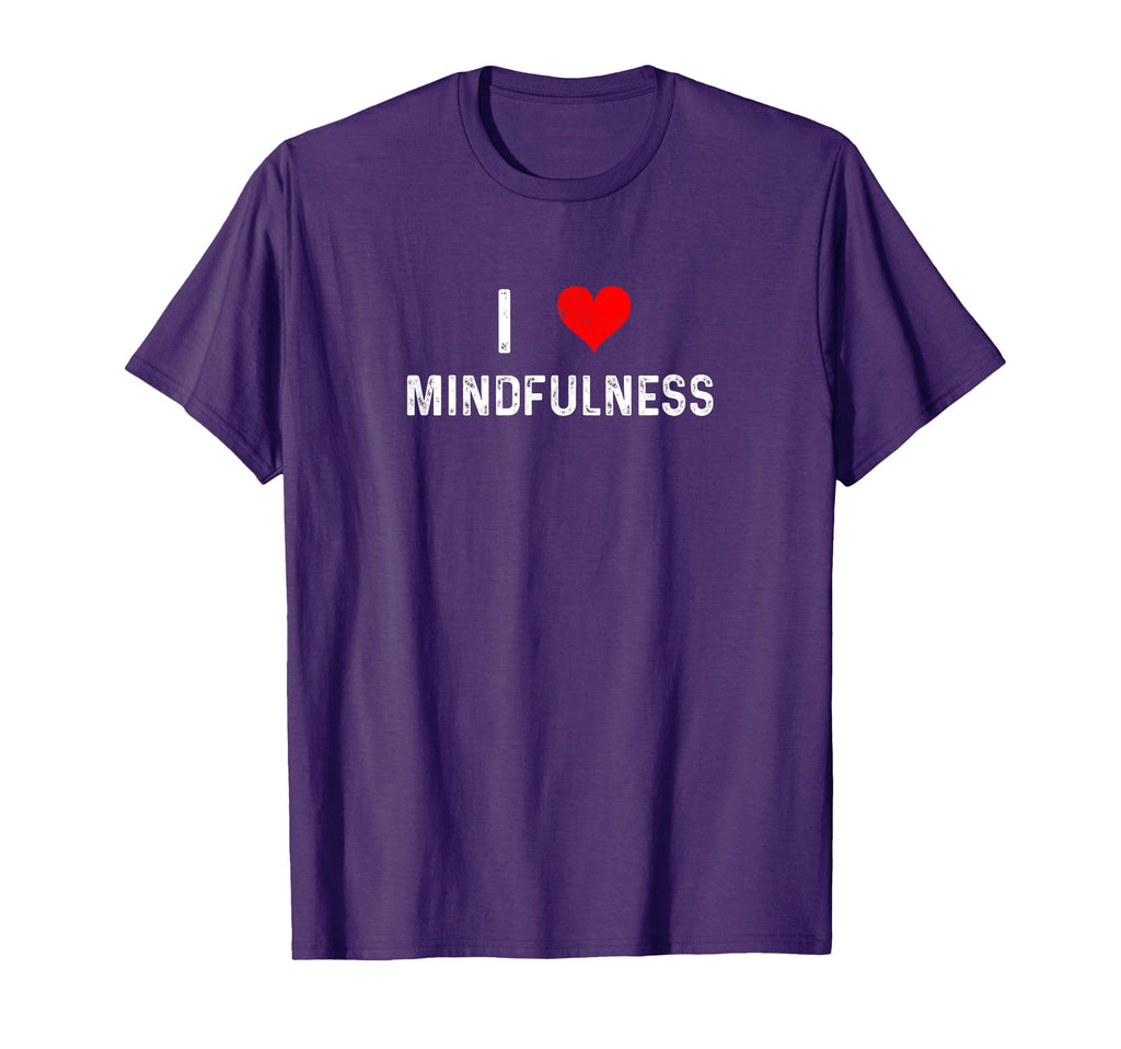 I Love Mindfulness Heart Meditation T-Shirt - Aesthetic Graphic Unisex - T-Shirt, Sweatshirt, Hoodie