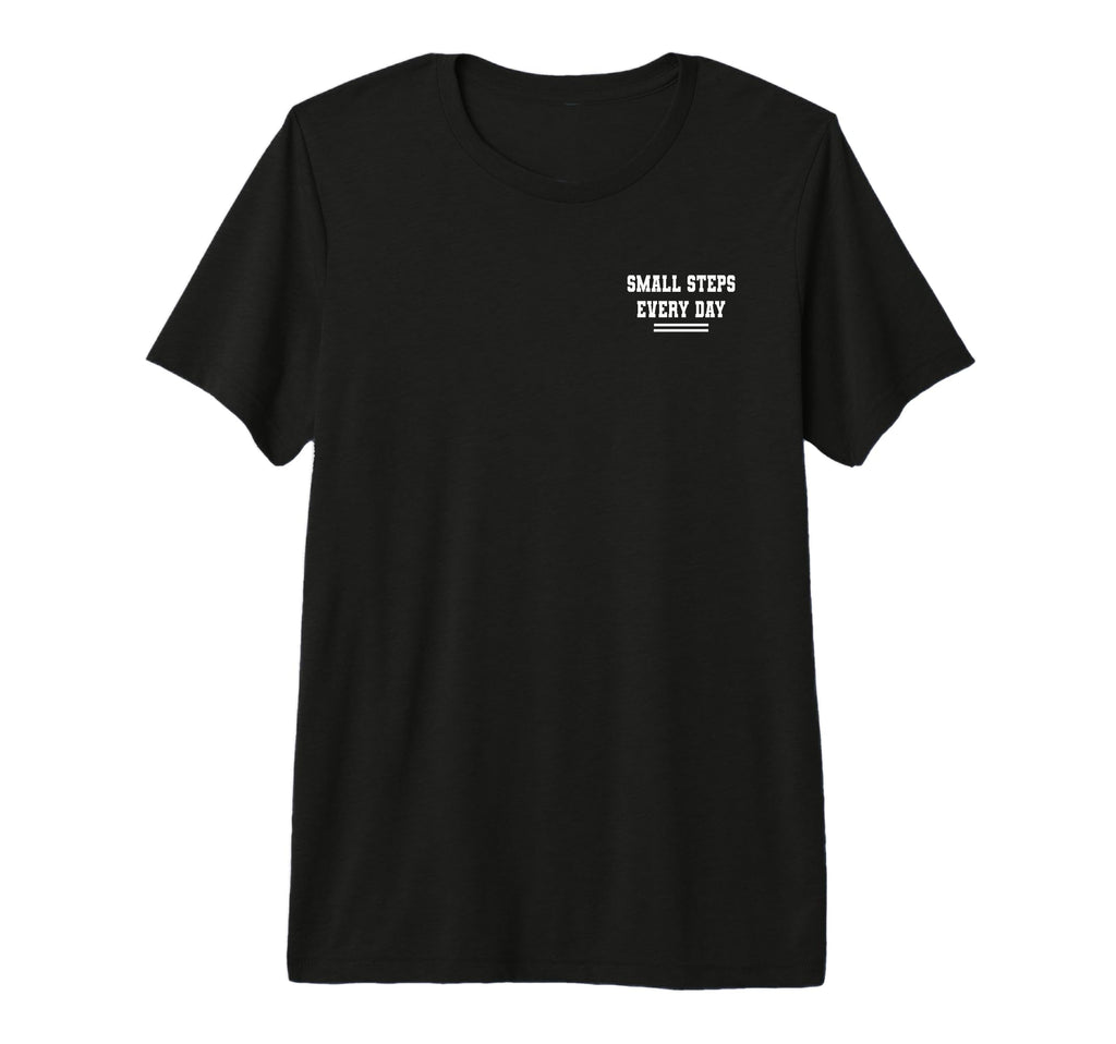 Small Steps Every Day Towards Goals T-Shirt - Graphic Print for Adults - T-Shirt, Sweatshirt, Hoodie