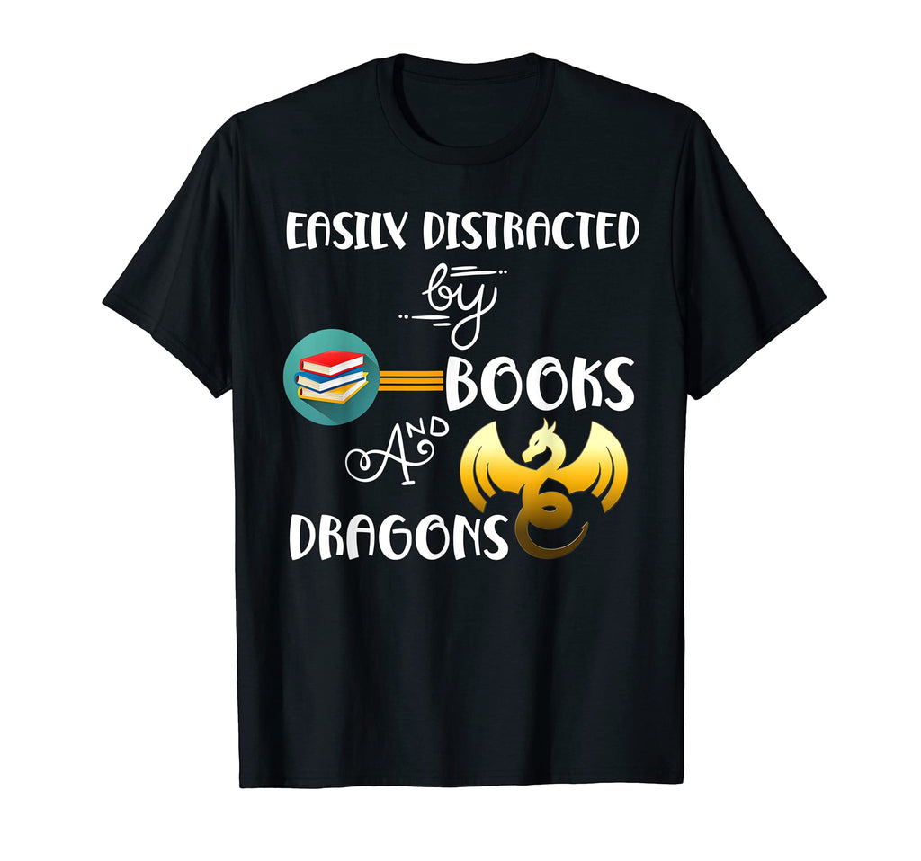 Easily Distracted Books And Dragons T-Shirt - Custom Art Print for Adults - T-Shirt, Sweatshirt, Hoodie