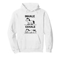 Funny Yoga Inhale Exhale Pooping Animal Hoodie - Fun Novelty Design Unisex - T-Shirt, Sweatshirt, Hoodie