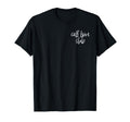 Self Love Club Minimalist Inspirational T-Shirt - Novelty Apparel Unisex - T-Shirt, Sweatshirt, Hoodie