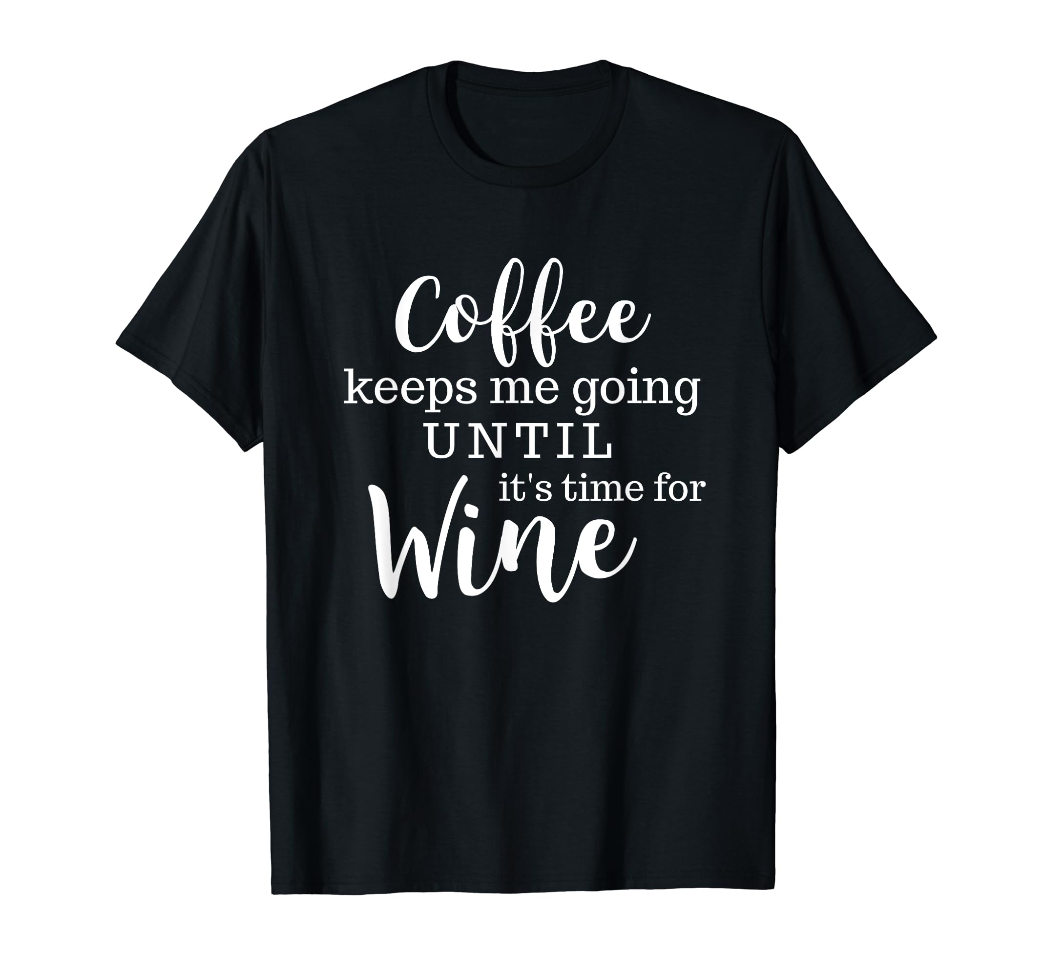 Sarcastic Funny Coffee Keeps Me T-Shirt - Aesthetic Graphic for Adults - T-Shirt, Sweatshirt, Hoodie