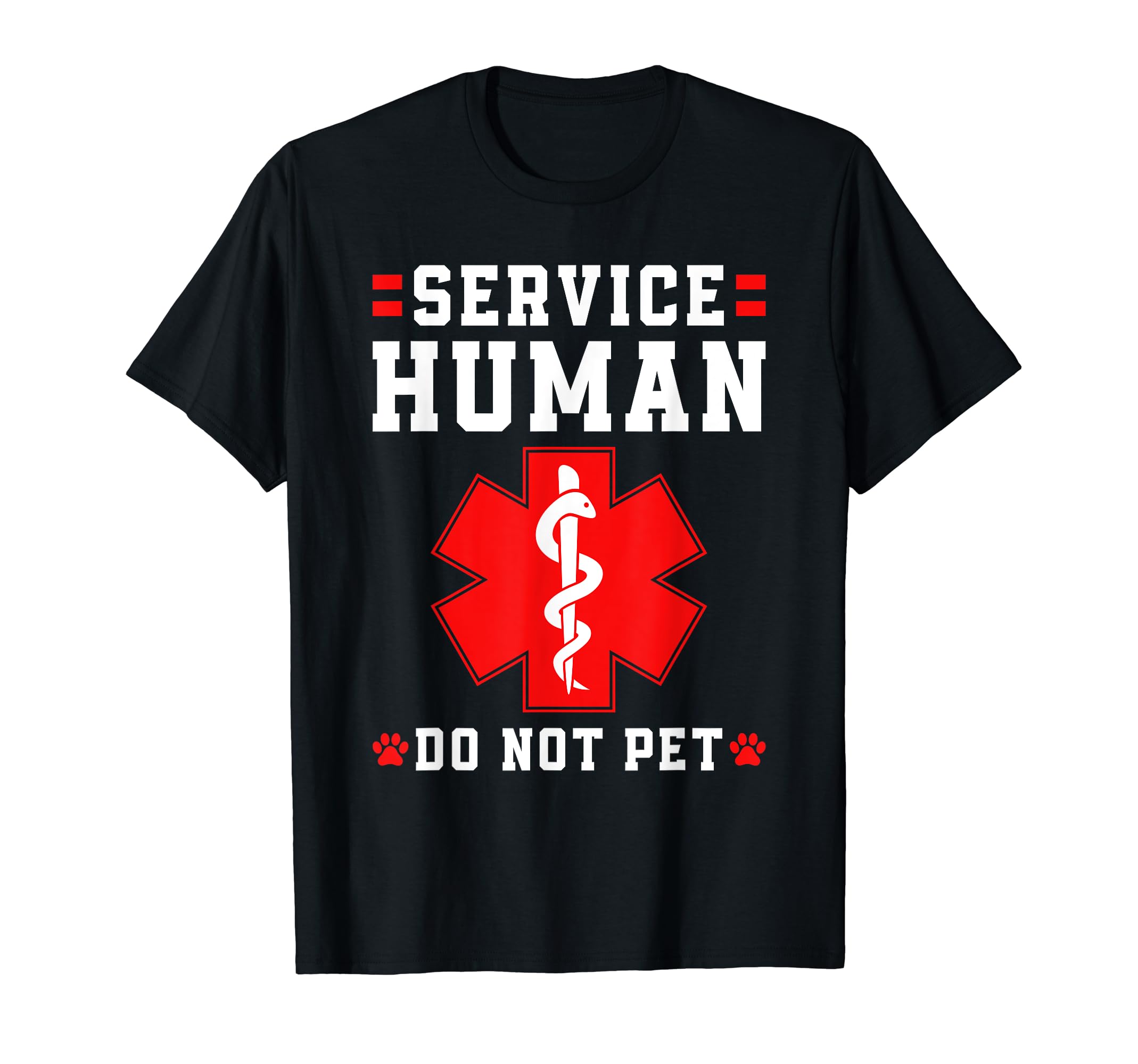 Emotional Support Human Service Animal T-Shirt - Streetwear Style Unisex - T-Shirt, Sweatshirt, Hoodie