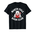 North Pole Book Club Polar Bear Reading T-Shirt - Novelty Apparel Unisex - T-Shirt, Sweatshirt, Hoodie