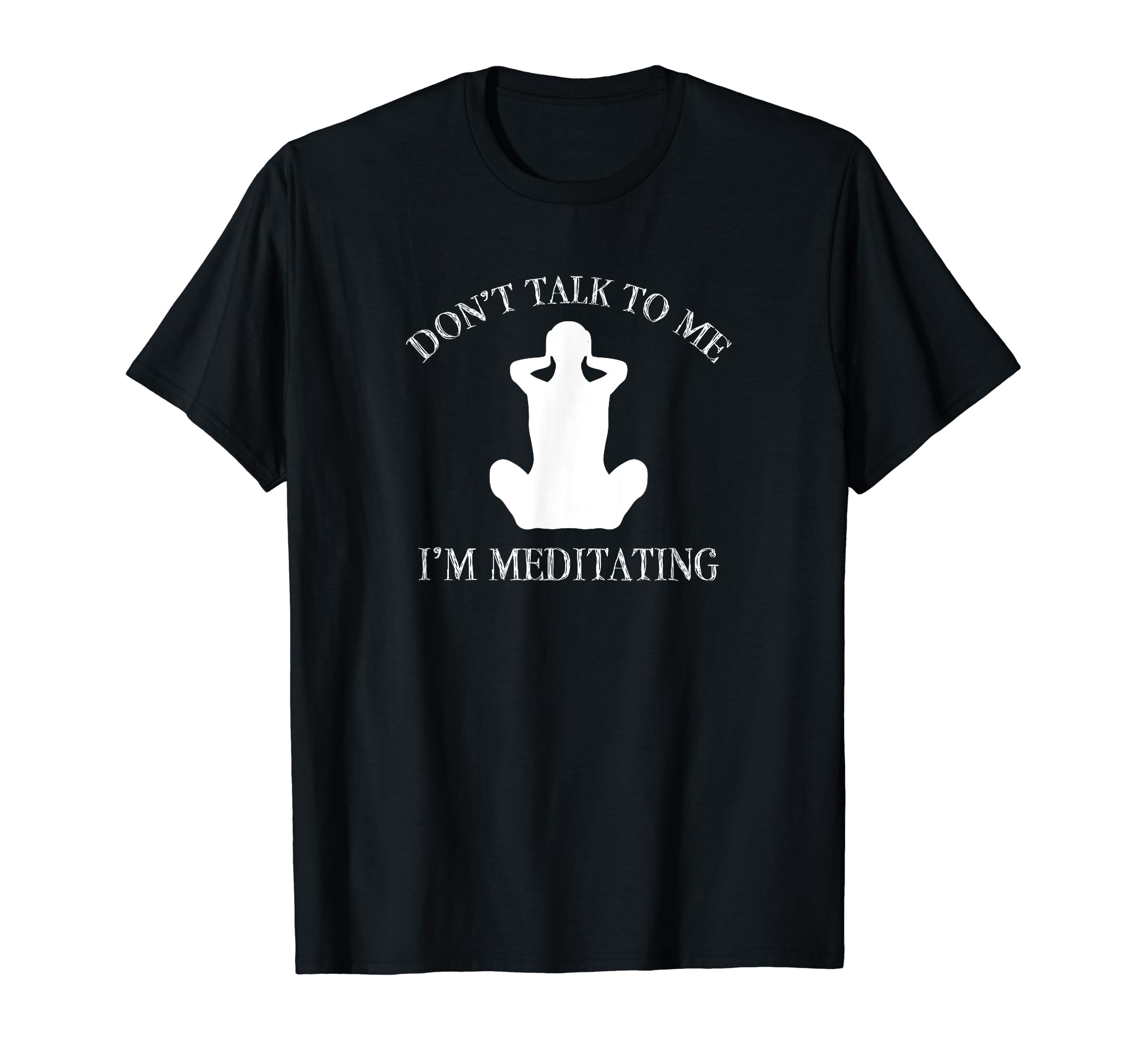 Meditation Mindfulness Zen T-Shirt - Casual Everyday Wear for Adults - T-Shirt, Sweatshirt, Hoodie