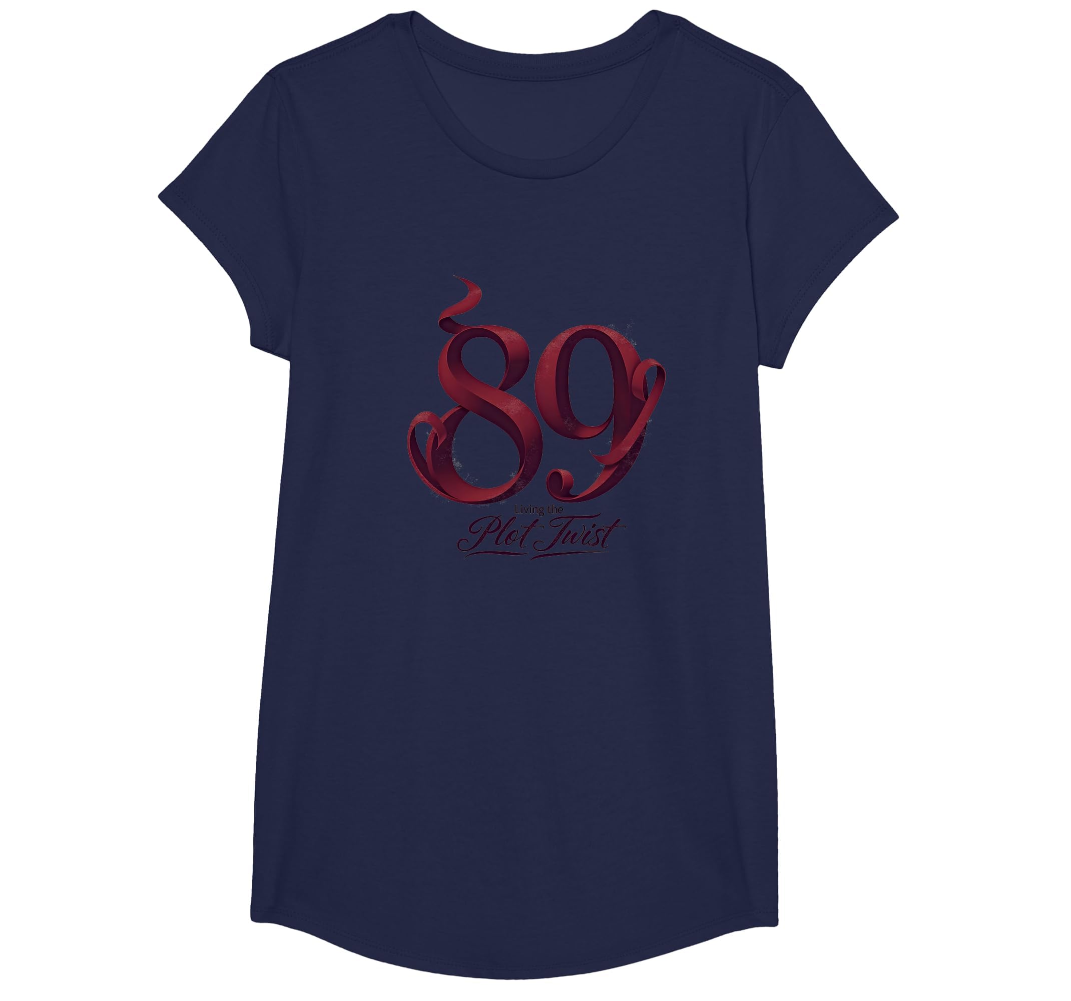 89Th Birthday Gift Living Plot Twist T-Shirt - Custom Art Print for Adults - T-Shirt, Sweatshirt, Hoodie