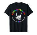 Neurodivergent Af Skeleton Hand T-Shirt - Fun Novelty Design Unisex - T-Shirt, Sweatshirt, Hoodie