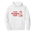 Funny Book Lover Reading Club Hoodie - Streetwear Style for Adults - T-Shirt, Sweatshirt, Hoodie
