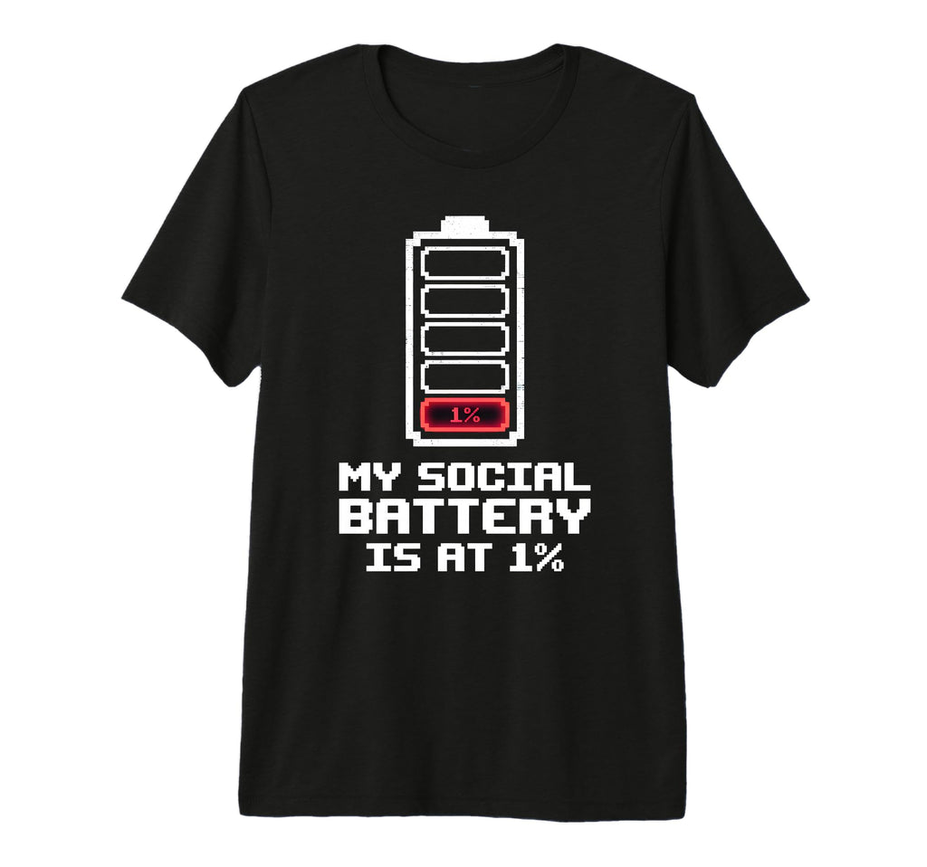 Social Battery Is 1 Introvert Pixel T-Shirt - Custom Art Print Men Women - T-Shirt, Sweatshirt, Hoodie