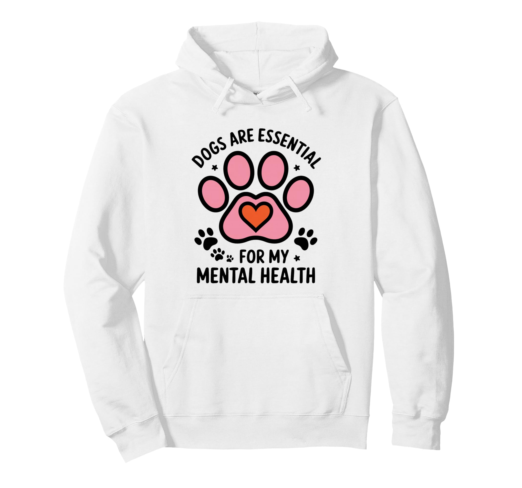 Dogs Are My Mental Health Paw Heart Hoodie - Streetwear Style Men Women - T-Shirt, Sweatshirt, Hoodie