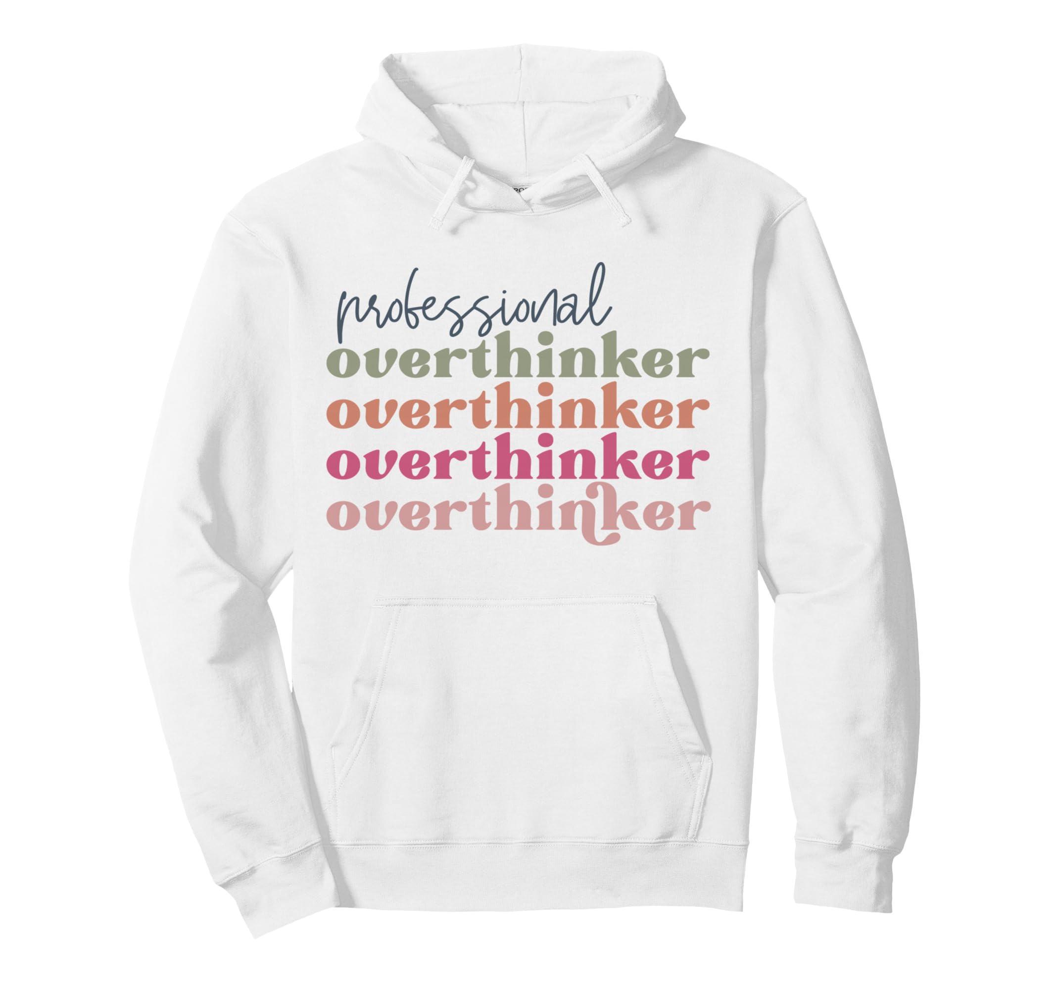Professional Overthinker Hoodie - Custom Art Print for Adults - T-Shirt, Sweatshirt, Hoodie