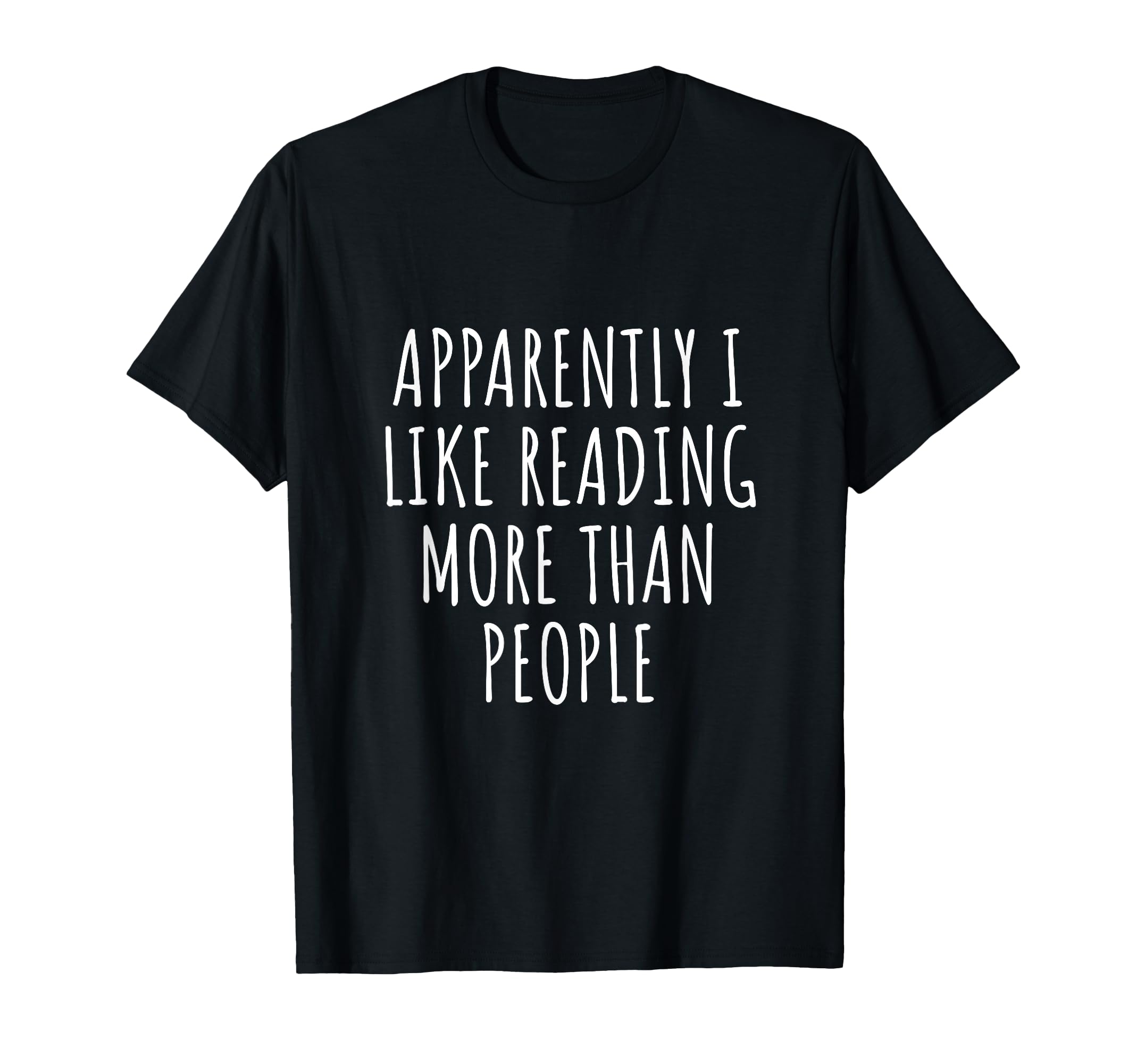 Reading More Than People Funny Book T-Shirt - Graphic Print for Adults - T-Shirt, Sweatshirt, Hoodie