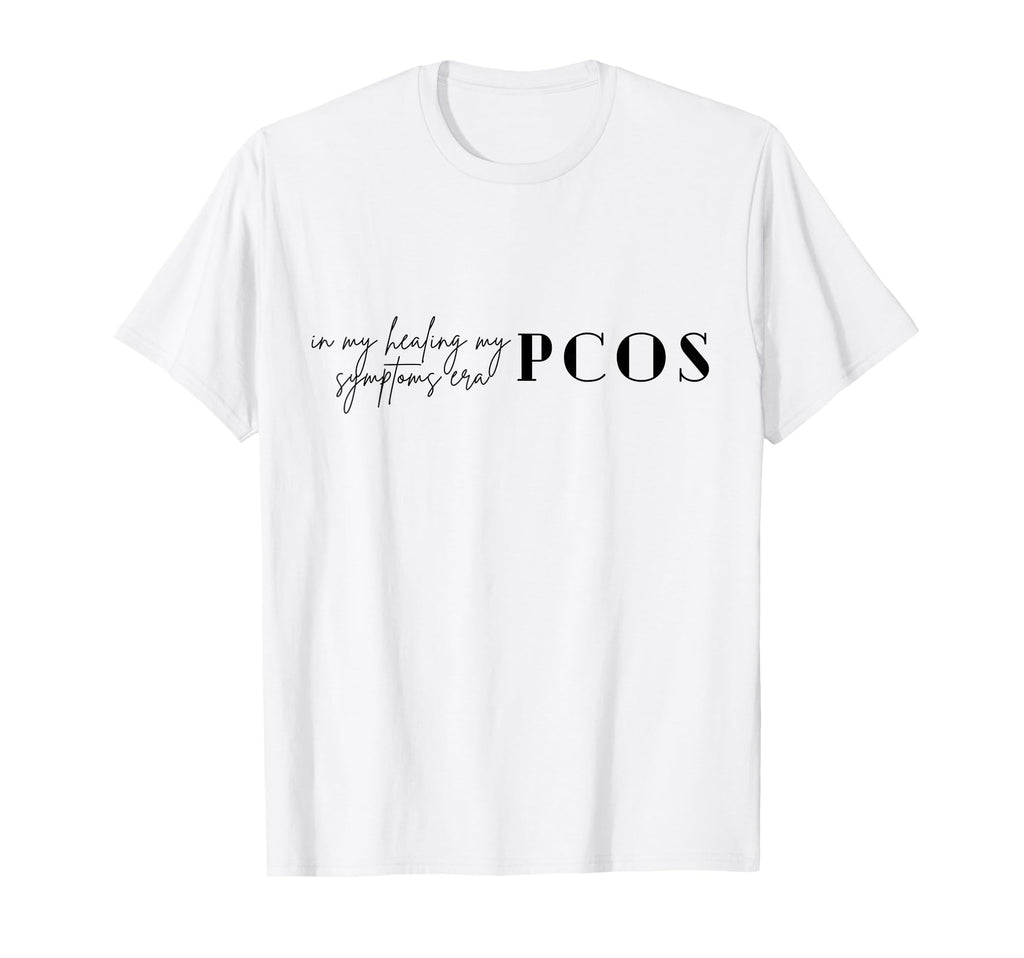 My Healing My Pcos Symptoms Era Womens T-Shirt - Custom Art Print Unisex - T-Shirt, Sweatshirt, Hoodie