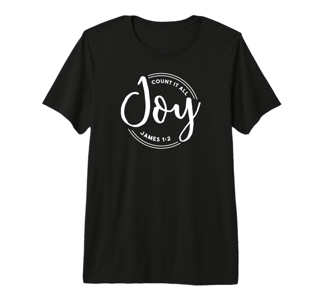 Count It All Joy Bible Verse I Choose T-Shirt - Custom Art Print Men Women - T-Shirt, Sweatshirt, Hoodie